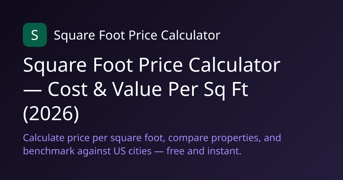 Square Foot Price Calculator